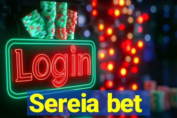 Sereia bet